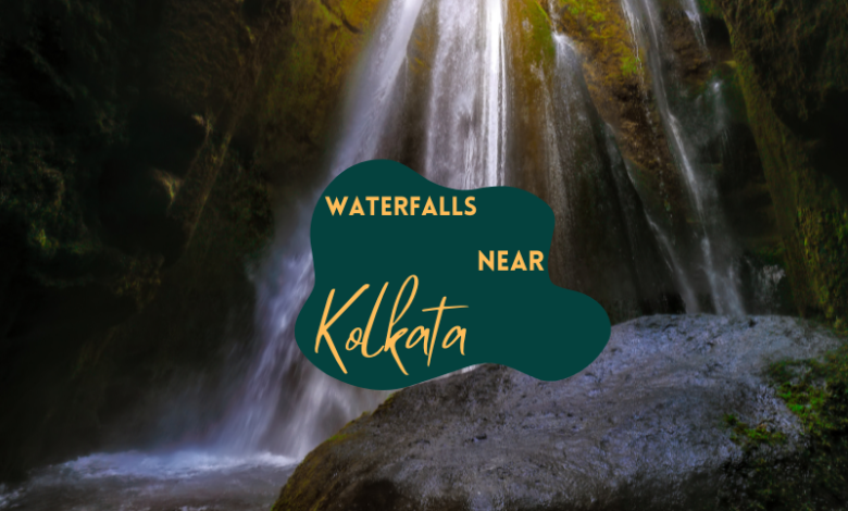 Waterfalls near Kolkata Perfect for a Soothing Vacation